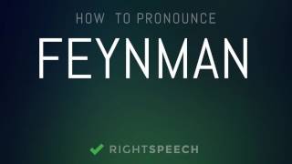 Feynman  How to pronounce Feynman [upl. by Procto]