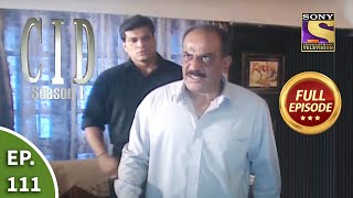 CID सीआईडी Season 1  Episode 111  The Case Of The Dying Statement  Part 1  Full Episode [upl. by Anyaled716]