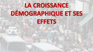 La croissance démographique et ses effets [upl. by Hoffer]