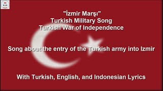 İzmir Marşı  Turkish War of Independence Song  With Lyrics [upl. by Amikehs]