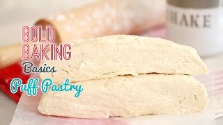 How to Make Easy Puff Pastry Recipe  Bold Baking Basics [upl. by Eniamrahs]