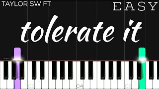 Taylor Swift  tolerate it  EASY Piano Tutorial [upl. by Nhor]