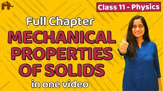 Mechanical properties of Solids class 11  CBSE JEE NEET  One Shot  Chapter 9 [upl. by Dacie]