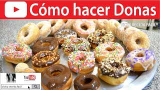 CÓMO HACER DONAS  VickyRecetaFacil [upl. by Anoved]