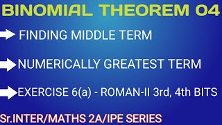 BINOMIAL THEOREM 04 MIDDLE TERM  NUMERICALLY GREATEST TERMCLASS 12MATHEMATICS 2A [upl. by Egdamlat]