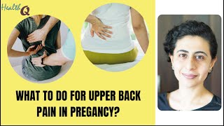 UPPER BACK PAIN DURING PREGNANCY [upl. by Yak]