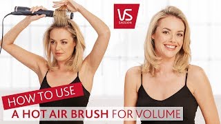 How To Use A Hot Air Brush For Ultimate Volume  VS Sassoon [upl. by Odilo433]