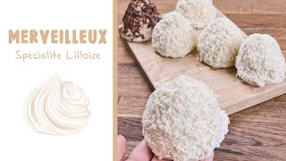 RECETTE DES MERVEILLEUX Spécialité Lilloise [upl. by Naor798]