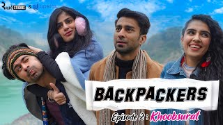 Backpackers  Ep 23  Khoobsurat  Mini Web Series  ft Ambrish Verma [upl. by Darelle]