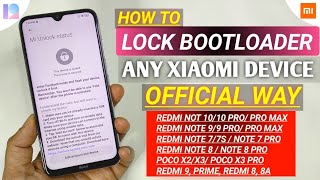 HOW TO RELOCK BOOTLOADER ON ANY XIAOMI DEVICE 2021 REMOVE TWRP amp LOCK BOOTLOADER On Xiaomi Phones [upl. by Pesvoh168]