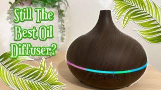 Still The Best Essential Oil Diffuser [upl. by Eelyak706]