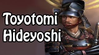 Toyotomi Hideyoshi The Ambitious Warlord Japanese History Explained [upl. by Emmett]