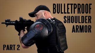 DIY BULLETPROOF Shoulder Armor part 2 [upl. by Rustie70]