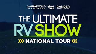 Welcome to the Ultimate RV Show National Tour [upl. by Eadahs]