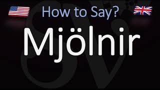 How to Pronounce Mjölnir CORRECTLY Thors Hammer Name Pronunciation [upl. by Oleic]