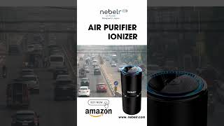 Nebelr Air Purifier Ionizer [upl. by Enorej]