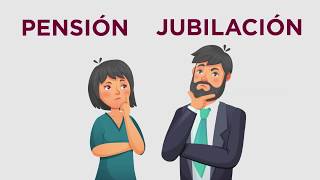 Diferencia entre Jubilación y Pensión [upl. by Yorick]