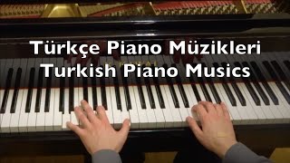 Türkçe Piano Müzikleri  Turkish Piano Musics 2650 Min Love Drama [upl. by Yznel]