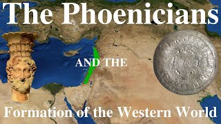 The Phoenicians and the Formation of the Western World  Dr Scott [upl. by Fryd]