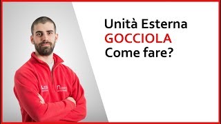 Motore condizionatore gocciola risolvi senza tecnico [upl. by Fin]