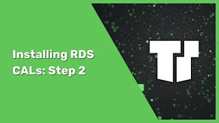 Setting Up Remote Desktop Server  Step 2 Installing RDS CALs [upl. by Bradney]