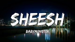 BABYMONSTER  SHEESH Lyrics [upl. by Noyart]