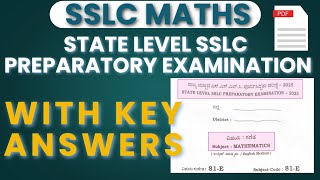 SSLC Preparatory Exam Mathematics Key Answers  ಪೂರ್ವ ಸಿದ್ಧತಾ ಪರೀಕ್ಷೆ ಗಣಿತ ಪತ್ರಿಕೆ ಕೀ ಉತ್ತರಗಳೊಂದಿಗೆ [upl. by Leivad]