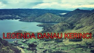 LEGENDA DANAU KERINCI [upl. by Yuria]