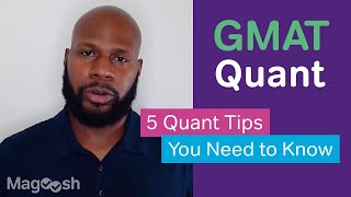 The 5 GMAT Quant Tips You Need to Know [upl. by Ardnuasal]