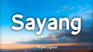 Sayang  Via Vallen Lyrics 🎵 [upl. by Croft313]