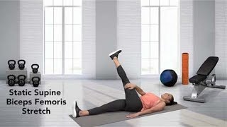 How to do a Supine Biceps Femoris Stretch [upl. by Seow]