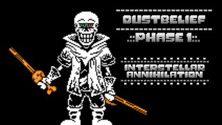 Dusttale  Dustbelief Papyrus Phase 1  Interstellar Annihilation [upl. by Martainn]