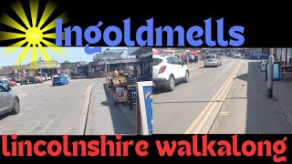 Ingoldmells Lincolnshire Walkalong [upl. by Ivonne758]