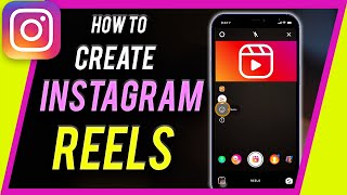 How to Make Reels on Instagram  Instagram Reels for Beginners [upl. by Scherle]