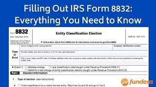 Filling out IRS Form 8832 An EasytoFollow Guide [upl. by Merete587]