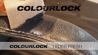 COLOURLOCK Lederpflege  MÃ¶belleder Leder Fresh Anleitung  COLOURLOCK [upl. by Vivian]