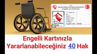 Engelli Kartınızla Yararlanabileceğiniz 40 İNDİRİM  HAK [upl. by Draillih319]