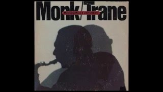 Thelonious Monk amp John Coltrane  Well You Neednt 1973 [upl. by Aligna]