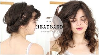 Trying Headband Curls  Overnight Heatless Curling Method [upl. by Linoel494]