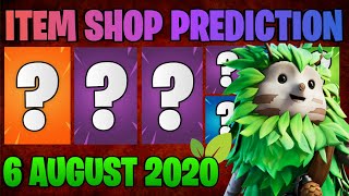 Fortnite 6 AUGUST 2020 ITEM SHOP PREDICTION [upl. by Greggs]