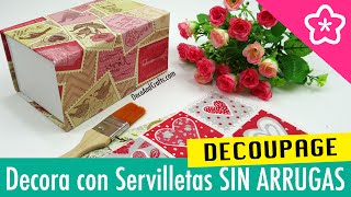 DECORAR CON SERVILLETAS DE PAPEL SIN ARRUGAS Hacer Decoupage Perfecto  DecoAndCrafts [upl. by Zeni957]