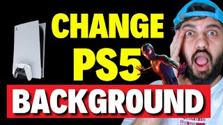 How to Change PS5 Background [upl. by Rehtnug]