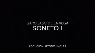 quotSONETO Iquot Garcilaso De La Vega [upl. by Enetsirhc]