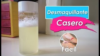 Desmaquillante Casero  3 Ingredientes [upl. by Yonit]