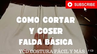 Cómo cortar y coser falda básica [upl. by Aidekal324]