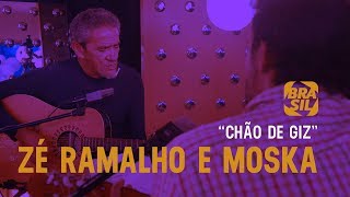 Zé Ramalho e Moska  Chão de Giz [upl. by Ynatterb]