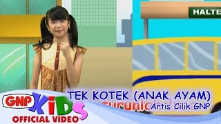 Tek Kotek Anak Ayam  Artis Cilik GNP [upl. by Ikeda889]