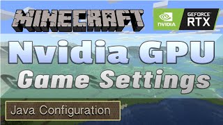 Nvidia Minecraft Java Settings  Launcher Configuration [upl. by Ailati]