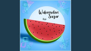 Watermelon Sugar Remix [upl. by Anined]