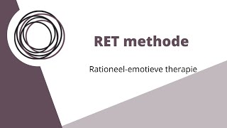 RET methode  Rationeelemotieve therapie [upl. by Ramu]